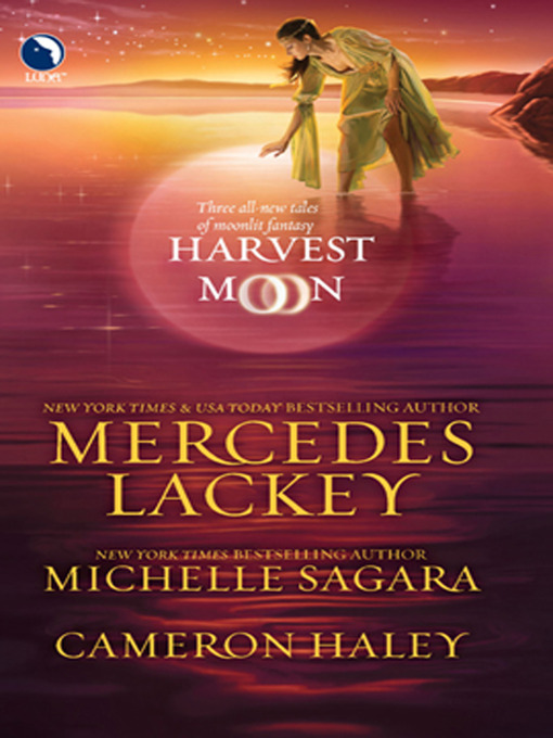Title details for Harvest Moon by Mercedes Lackey - Available